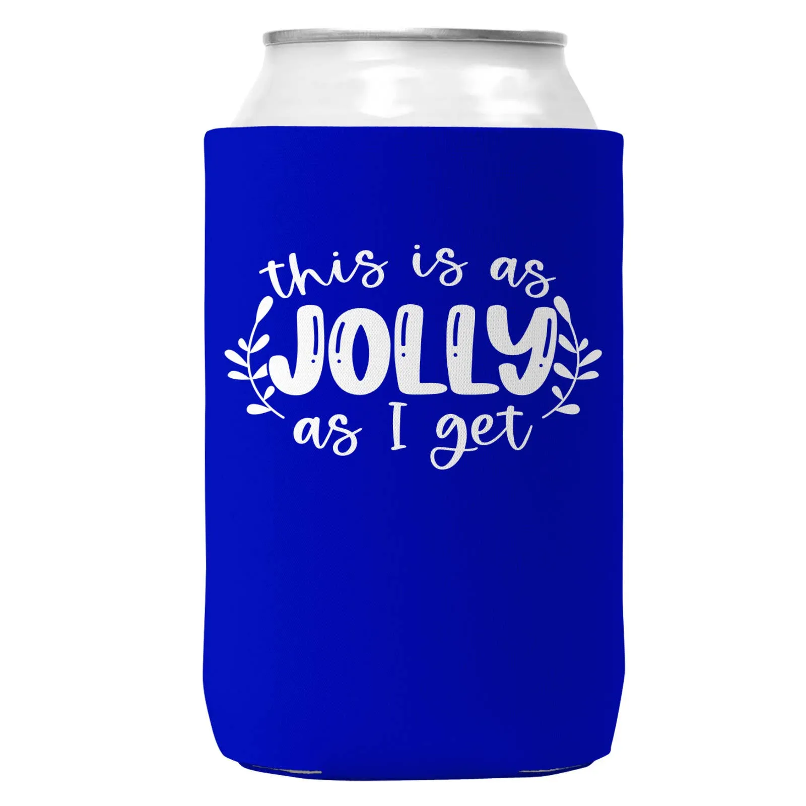 As Jolly As I Get Christmas Can Coozie Cooler 12oz Cans