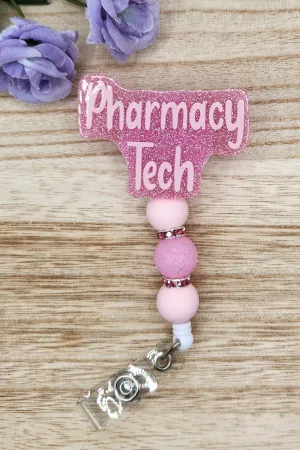 Badge Reel-Pharmacy Tech (Pink Glitter) NP072
