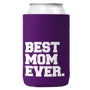 Best Mom Ever. Can Coozie/Cooler for 12oz Cans