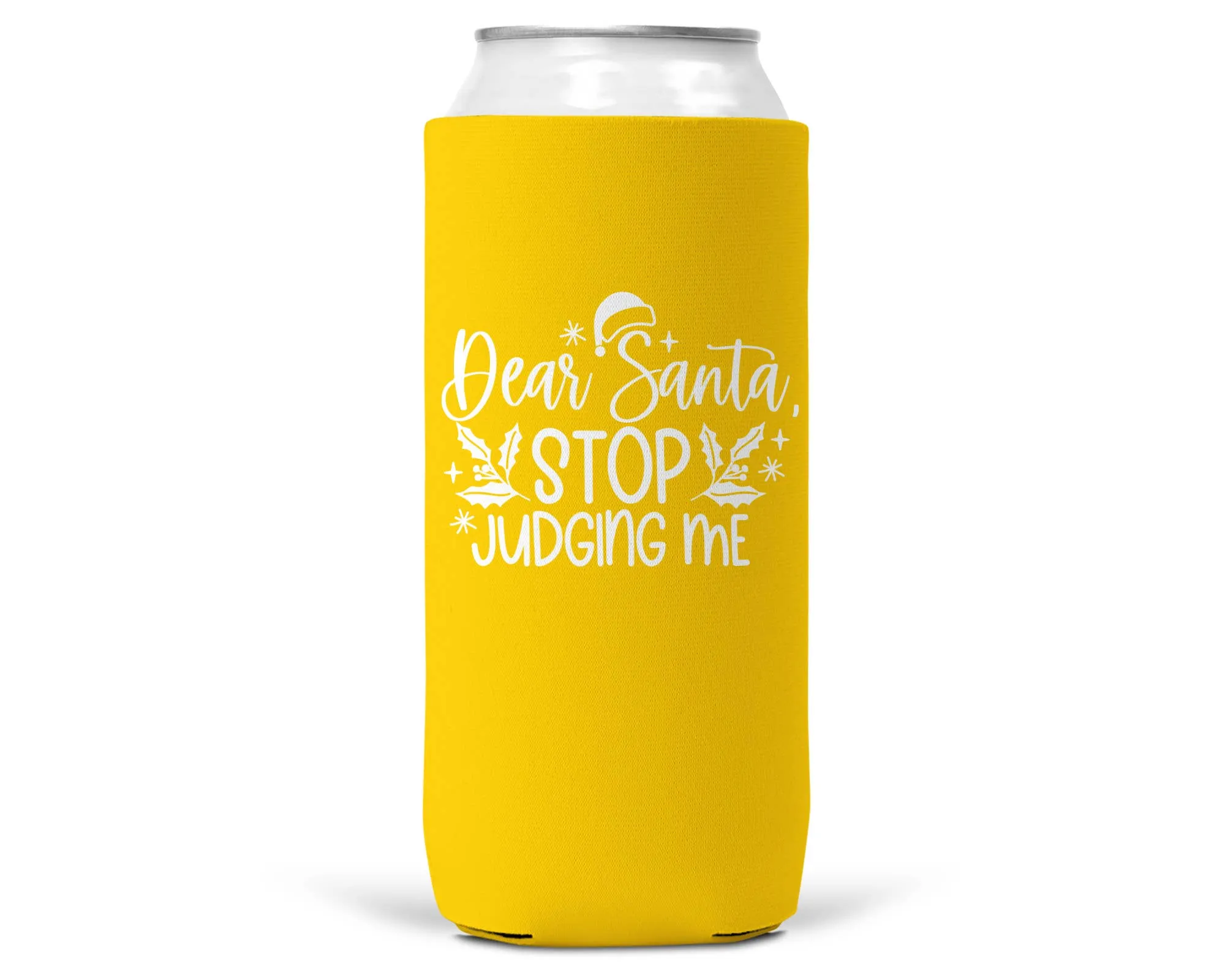 Dear Santa Stop Judging Me Christmas SLIM CAN Coozie 12oz