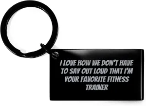 Fitness Trainer Keychain, Engraved MSG, Black Stainless Steel, Christmas Unique Gifts from Men to Women, Funny Quote