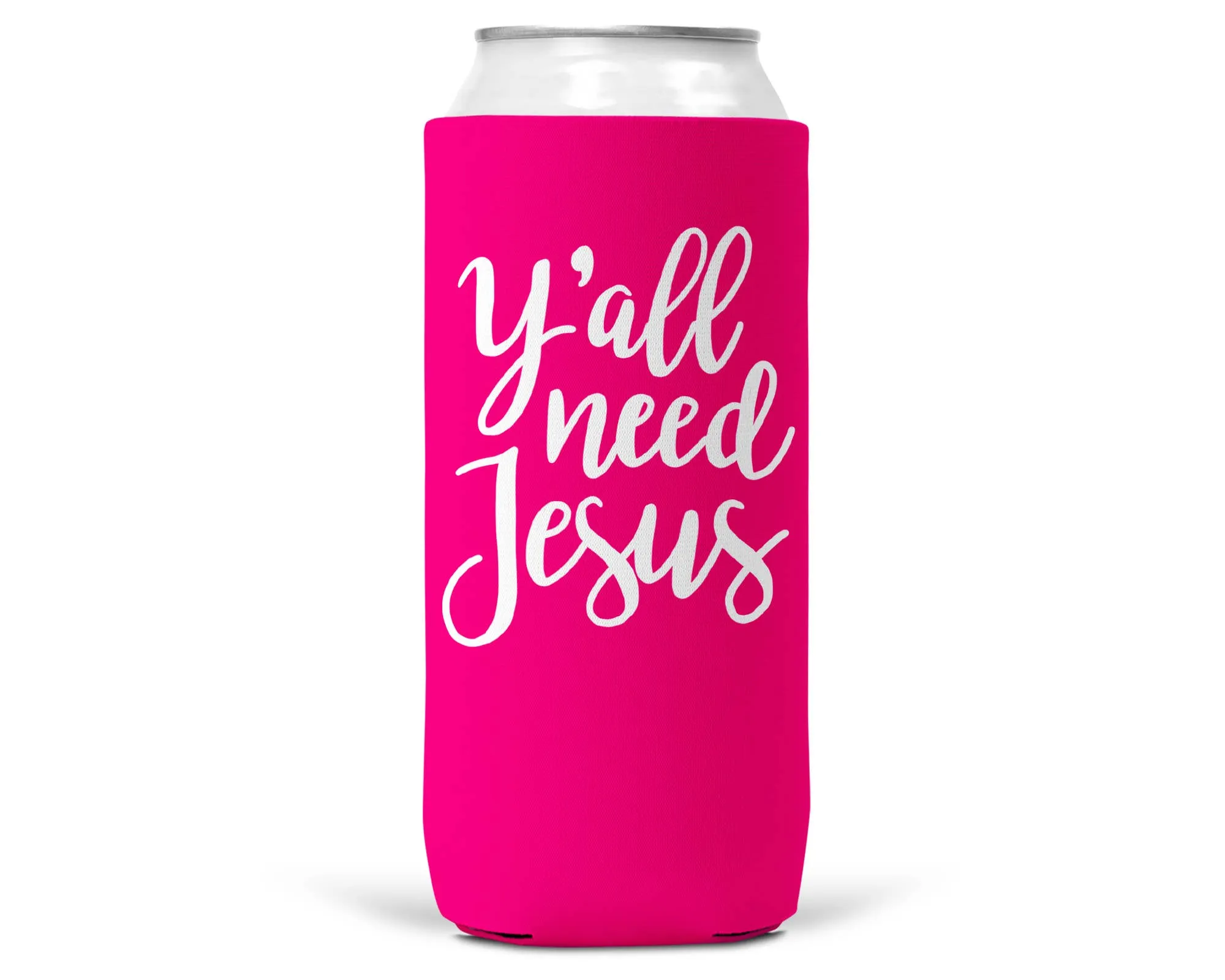 Y'all Need Jesus SLIM CAN Coozie/Cooler for 12oz Slim Cans